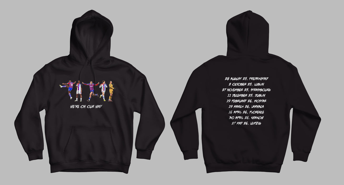 We're on Our Way Hoodie