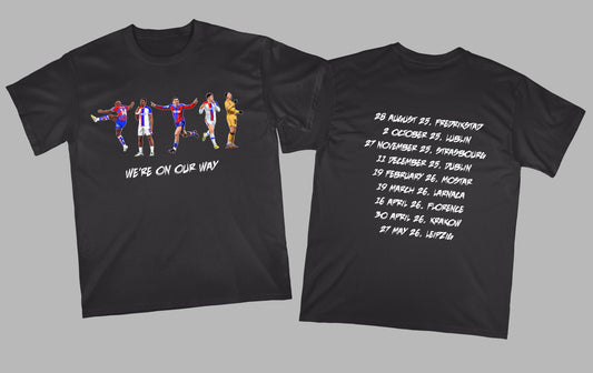 We're On Our Way T-Shirt
