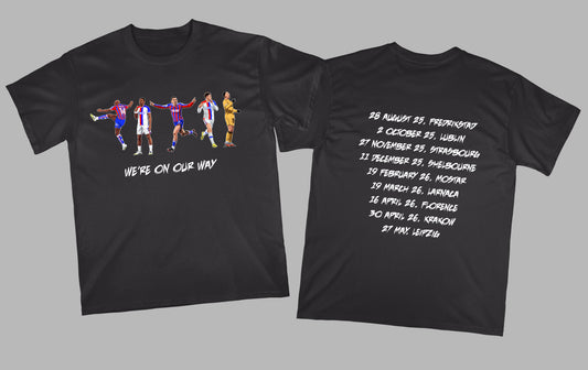 We're On Our Way T-Shirt