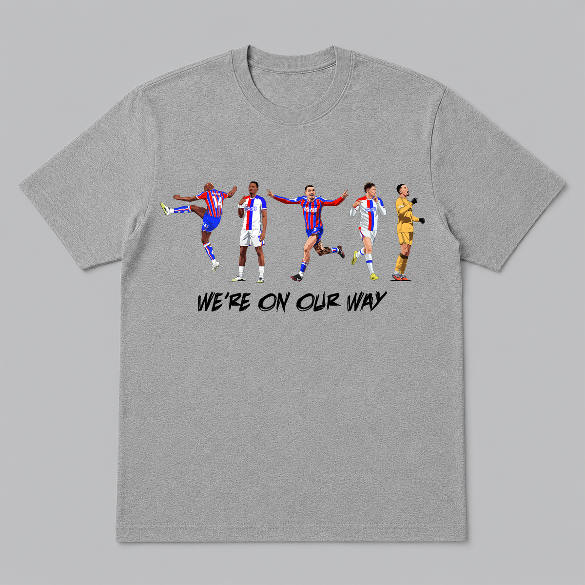 We're On Our Way T-Shirt