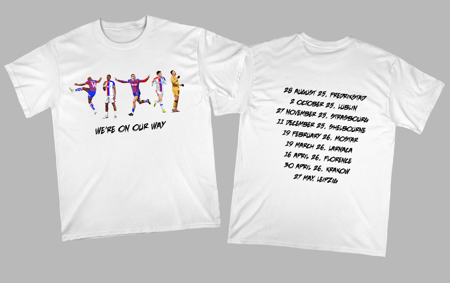 We're On Our Way T-Shirt