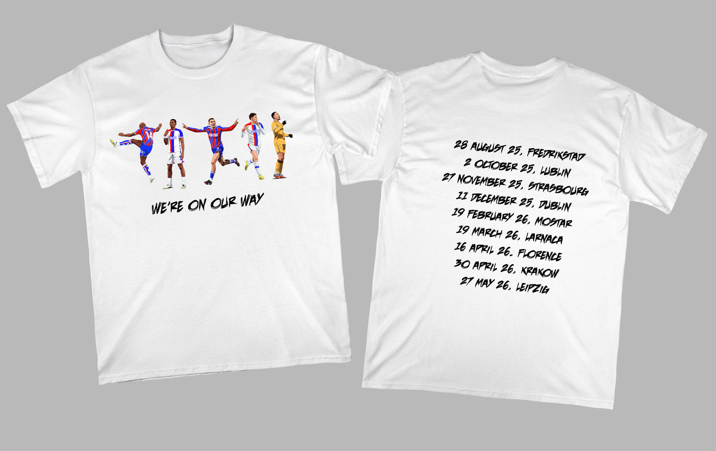 We're On Our Way T-Shirt
