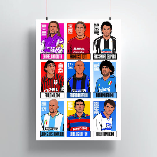 90s Serie A Players Print - Batistuta, Totti, Del Piero, Maldini, Ronaldo, Maradona, Veron, Buffon, Mancini